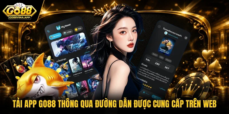 Tải app Go88 thông qua đường dẫn được cung cấp trên web